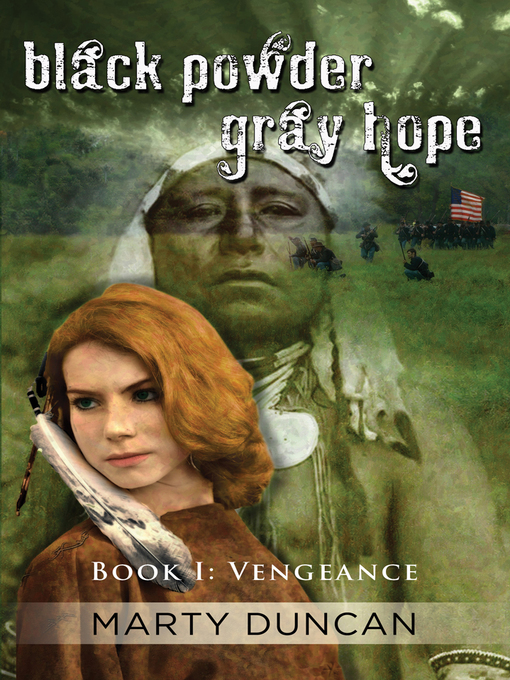 Title details for Black Powder, Gray Hope by Marty Duncan - Available